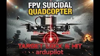 Thumbnail: “How I Built a GPS Guided FPV Drone for Fixed Target Hitting | ArduPilot Setup”
