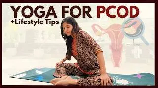 Thumbnail: Yoga practice & Lifestyle tips for PCOD/PCOS/Irregular Periods/Hormonal imbalance 💕