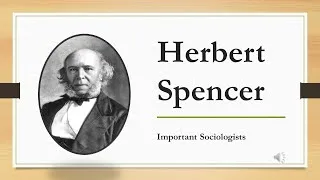Thumbnail: Herbert Spencer I Theory of Social Darwinism I Theory of Organicism Analogy I Explanation
