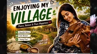 Thumbnail: Part 2: My Village After So Long 🏡✨ | More Beautiful Moments
