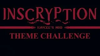 Thumbnail: One Last Run | Inscryption: Kaycee's Mod