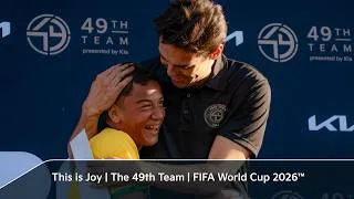 Thumbnail: This is Joy | 49th Team | FIFA World Cup 2026™