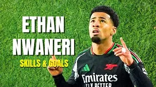Thumbnail: Ethan Nwaneri Highlights Skills & Goals 2025