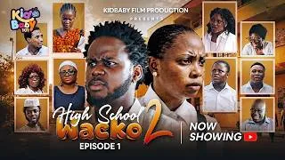 Thumbnail: HIGH SCHOOL WACKO SEASON 2 (EPISODE 1) – THE REVENGE BEGINS🔥