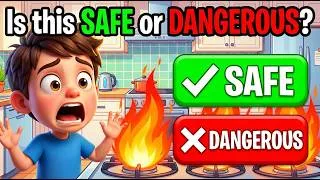 Thumbnail: Safe or Dangerous Quiz for Kids | 33 Safety Rules Every Child Must Know!