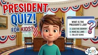 Thumbnail: US President Explained for Kids | Quiz Challenge  | 4th of July