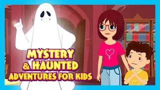 Thumbnail: Mystery & Haunted Adventures for Kids | Bedtime Spooky Story Collection