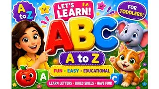 Thumbnail: Learn ABC Alphabet for Toddlers | A to Z Letters | Animated Preschool Learning Video for Kids