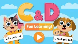 Thumbnail: Learn Letters C & D with Fun Words | Cat, Cup, Dog & Doll | Kids Phonics