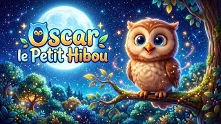 Thumbnail: 🦉 Oscar le Petit Hibou | Chanson pour Enfants | Comptine Française 🌙✨ #fyp #viral #videos 