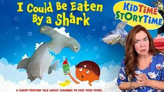 Thumbnail: I COULD be EATEN by a SHARK  🦈  be brave read aloud | fighting your fears read aloud