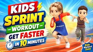 Thumbnail: Kids Sprint Workout — Get FASTER In 10 Minutes