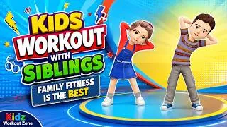 Thumbnail: Kids Workout With Siblings — Family Fitness IS The Best