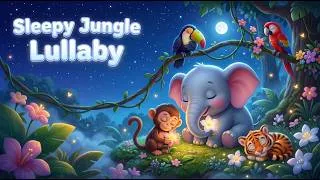 Thumbnail: Sleepy Jungle Lullaby 🐘🌙 | Gentle Bedtime Song for Kids, Babies & Toddlers