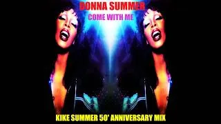 Thumbnail: Donna Summer Come With Me (Kike Summer 50' Anniversary Mix) (2026)