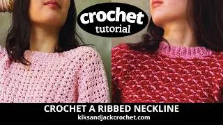 Thumbnail: How to Crochet a Ribbed Neckline | Easy Neck Ribbing Tutorial for Any Sweater or Top (Beginner)