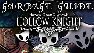 Thumbnail: Garbage Guide To Hollow Knight