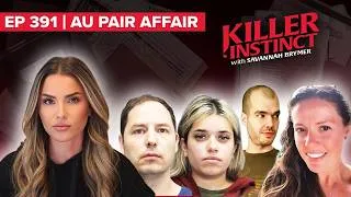Thumbnail: The Au Pair Affair Case I Killer Instinct