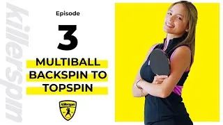 Thumbnail: Killerspin Skill Academy Episode 3 | Underspin Forehand & Backhand Multiball Practice