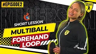 Thumbnail: Master the Multiball Forehand Loop: Crush Underspin Serves! | Killerspin Skill Academy Episode 2