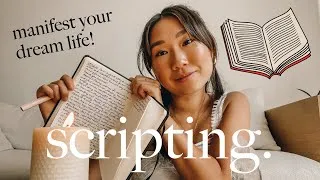 Thumbnail: How To Script Your Desired Reality (look inside my journal) | Law Of Attraction + Manifestation