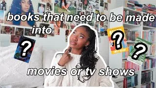 Thumbnail: books that need to be made into tv shows or movies