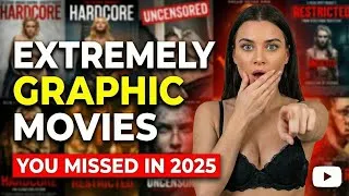 Thumbnail: 10 EXTREMELY Graphic Movies You Missed in 2025