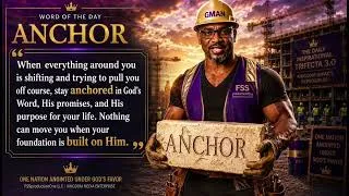 Thumbnail: Daily Inspirational 2.0 | Season Finale: Anchor ⚓ | Introducing The Daily Inspirational Trifecta 3.0