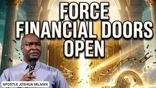 Thumbnail: FORCE Every Closed Door Open With This Powerful Key | Apostle Joshua Selman Sermons