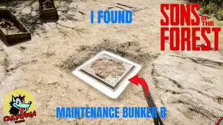 Thumbnail: Sons Of The Forest Ep28 - Maintenance Bunker B