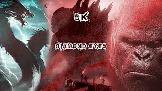 Thumbnail: Monsterverse|| Diamond Eyes [Special 5k sub]