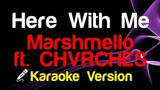 Thumbnail: 🎤 Marshmello ft. CHVRCHES - Here With Me (Karaoke)