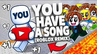 Thumbnail: YOU HAVE A ROBLOX SONG IN ROBLOX (Ft me)