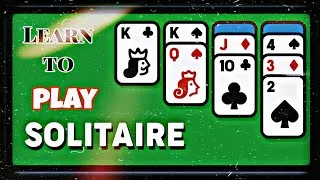 Thumbnail: Learn to play Solitaire. How to play like a pro