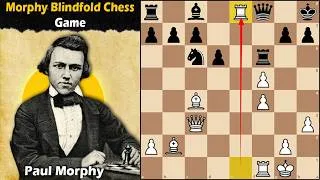 Thumbnail: Morphy Blindfold Chess Game | Morphy vs NN 1858