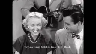 Thumbnail: Daddy (1951) — Virginia Maxey with The Bobby Troup Trio