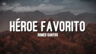 Thumbnail: Romeo Santos - Héroe Favorito (Letra)