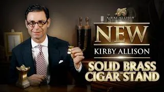 Thumbnail: The Newest Piece in the Kirby Allison Collection : The Kirby Allison Solid Brass Cigar Stand
