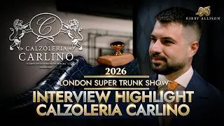 Thumbnail: Italy's Golden Age of Shoemaking | Calzoleria Carlino | London Super Trunk Show Sponsor Highlight