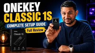 Thumbnail: OneKey Classic 1S Hardware Wallet - Review, Setup Beginners के लिए Step-by-Step Tutorial