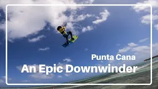 Thumbnail: An Epic Downwinder! Epi #Kite 10, Kite Surf Punta Cana School