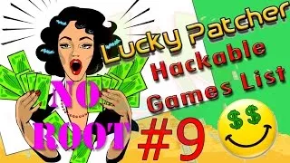 Thumbnail: Lucky Patcher Hackable Games List [Best 25] Part 9 [NOROOT]
