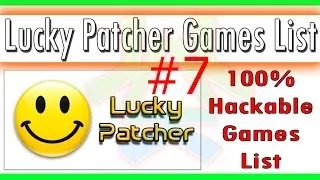 Thumbnail: Lucky Patcher Hackable Games List [Best 10] Part 7
