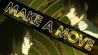 Thumbnail: Bungou Stray Dogs AMV | Make A Move