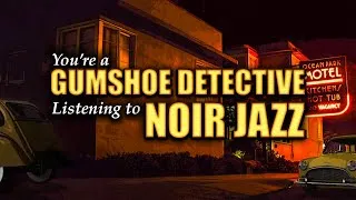 Thumbnail: You're a gumshoe detective listening to Noir Jazz while it's raining | 3 Hour ASMR Ambience