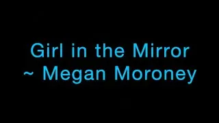 Thumbnail: Girl in the Mirror ~ Megan Moroney Lyrics
