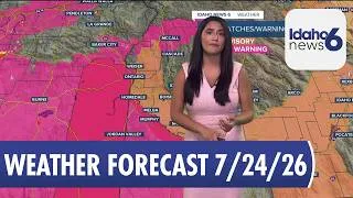Thumbnail: Sophia Cruz's Idaho News 6 Forecast - July 24, 2026