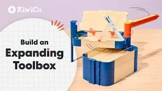 Thumbnail: How to Build an Expanding Toolbox | KiwiCo
