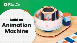 Thumbnail: How to Build an Animation Machine | KiwiCo