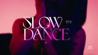 Thumbnail: TEY - Slow Dance (Visualizer)